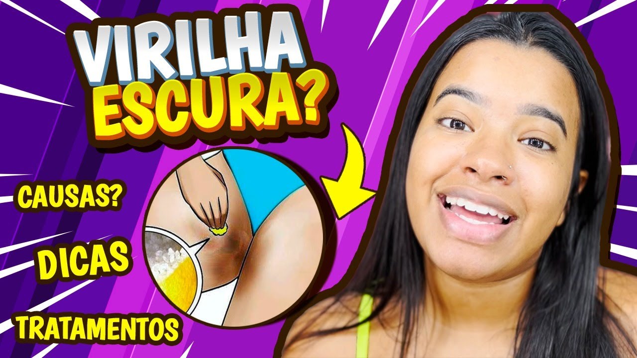 PORQUE A VIRILHA ESCURECE?? APRENDA CLAREAR VIRILHA EM CASA # ...
