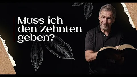 Wie gibt man den Zehnten?