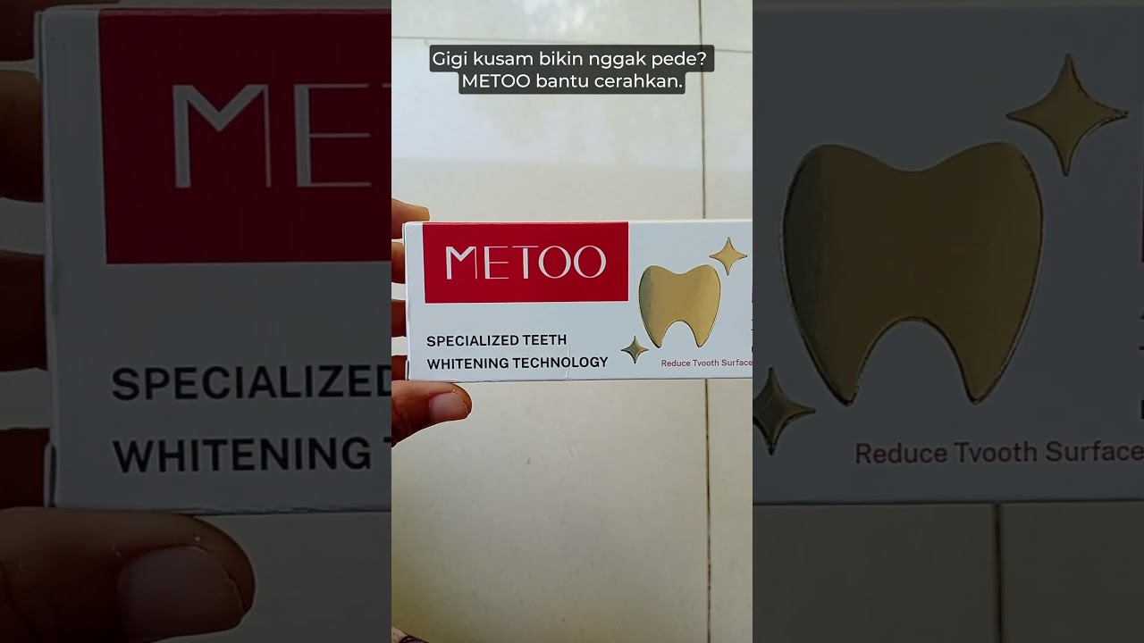 Gigi Kusam Bikin Nggak Pede? METOO MW-3 Bantu Cerahkan | BPOM