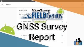 FieldGenius for Android: Exporting a GNSS Survey Report | Bench Mark Profile
