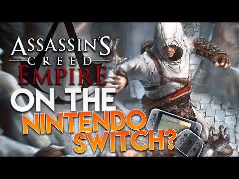 Next Assassins Creed Game | 2017 RELEASE DATE + ON THE NINTENDO SWITCH?! Next Assassins Creed Game | 2017 RELEASE DATE + ON THE NINTENDO SWITCH?!