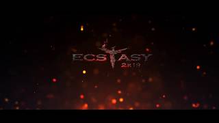 ECSTASY 2K19 || First Teaser ||
