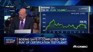Boeing says it completed a 'dry run' of its certification test flight