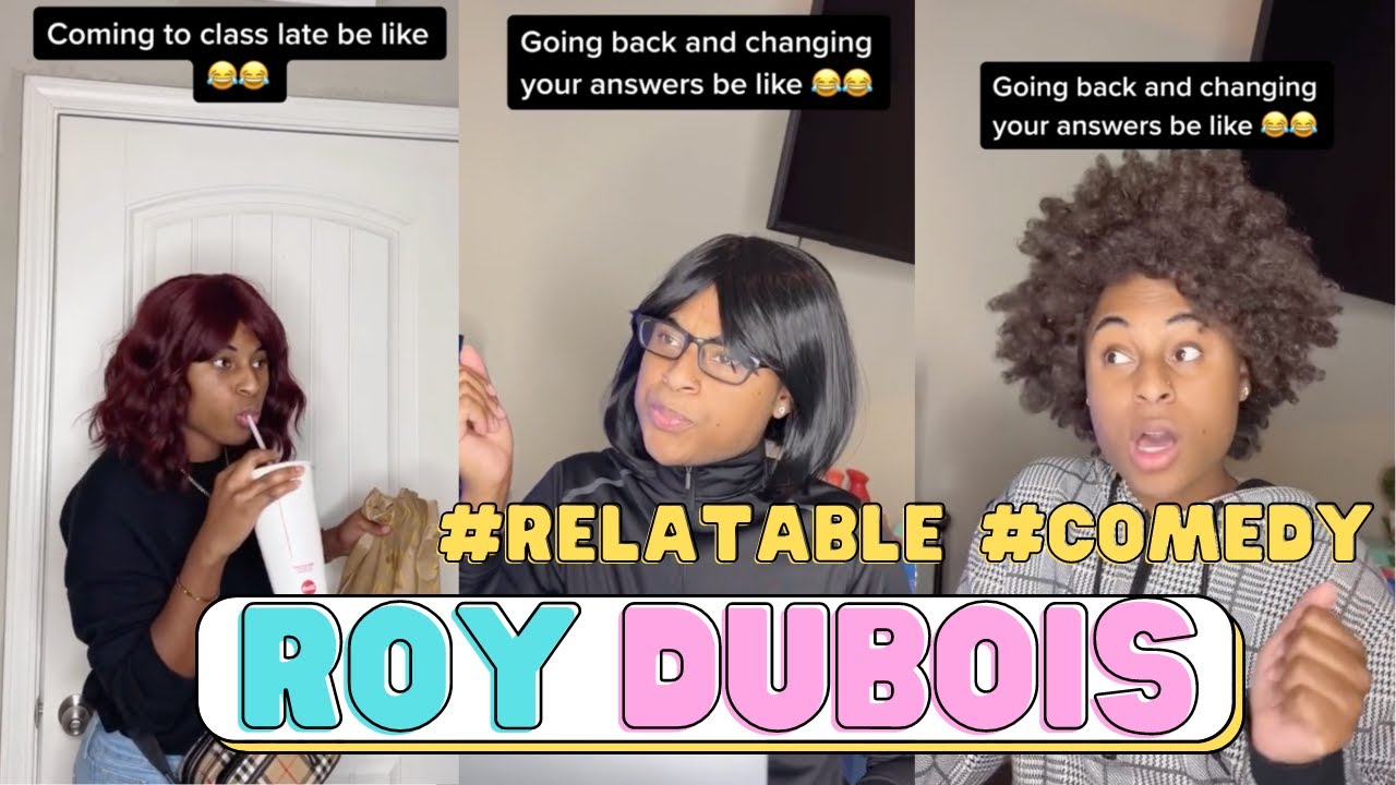 Roy Dubois Funny Viral Tiktok Compilation 2022 | Relatable Comedy