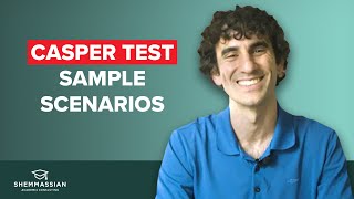 How To Ace The Casper Test - Sample Questions And Answers Included