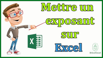 Comment mettre un exposant sur excel