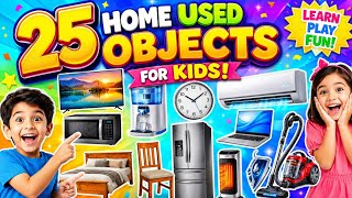 25 Home Object Name English to Hindi for Kids Learning | घर के सामान के नाम | Educational for Kids