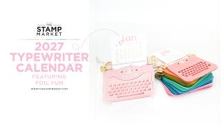 TYPEWRITER CALENDAR FEATURING FOIL FUN