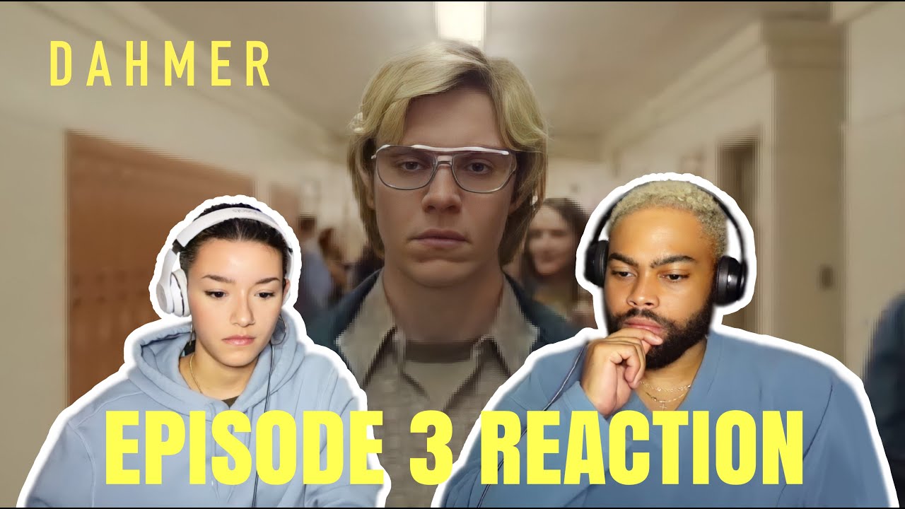 Dahmer Episode 3 REACTION YouTube