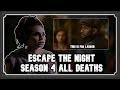 ESCAPE THE NIGHT SEASON 4 ALL DEATHS! (Recap of season!) | #ETN