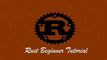 Rust programming language beginner tutorial