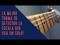 Cómo DETECTAR LAS ESCALAS que usa tu guitarrista favorito!