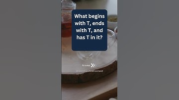 What begins with T, ends with T, and has T in it? #shorts #riddles