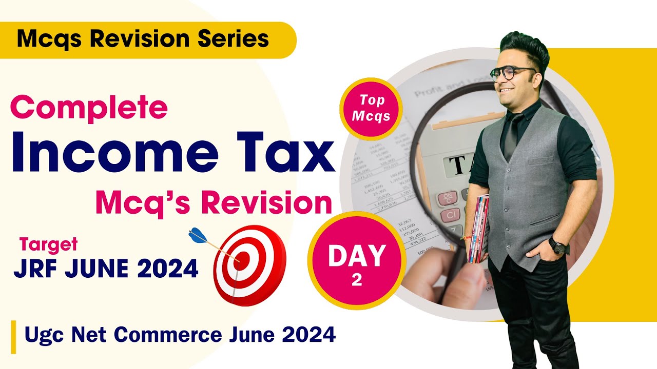 Ugc Net Commerce Income Tax Mcqs 2024 (Part-2) || Income Tax Ugc Net || Ugc Net Commerce 2024