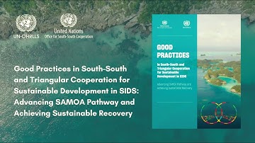 Good Practices in South-South and Triangular Cooperation in SIDS