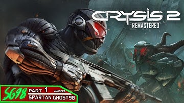 Crysis 2 Remastered: Walkthrough Part 1 - 4K60FPS (No Commentary)