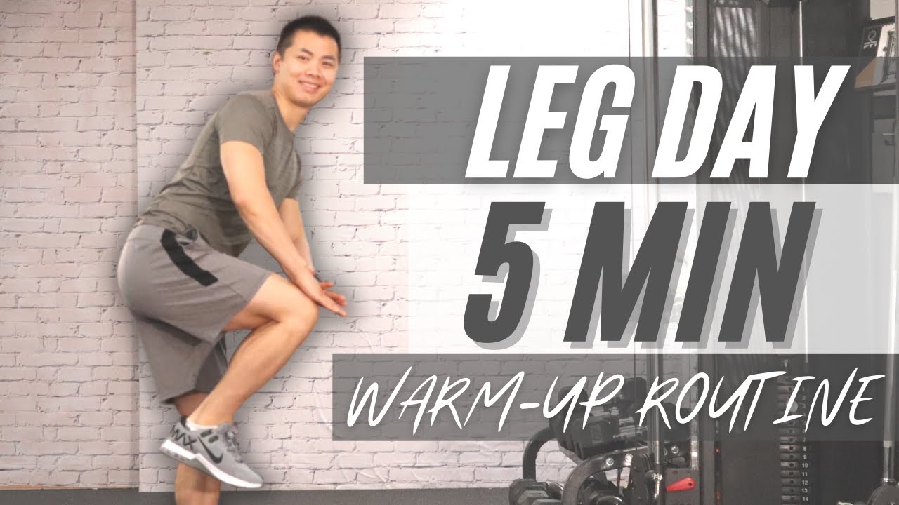 LEG DAY 5 MINUTE WARM UP ROUTINE Coach Patrick Perform