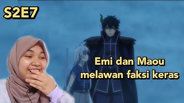 The Devil Is A Part Timer S2 Episode 7 REACTION