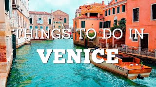 Top 10 Best Things To Do In Venice | Venice Travel Guide \& Tips