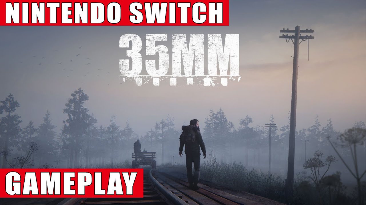 35MM Nintendo Switch Gameplay