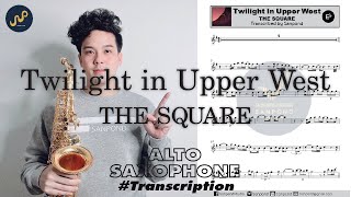 The Square - Twilight In Upper West Eb Altosax Transcrption By Sanpond