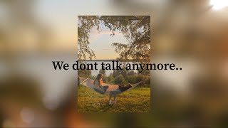 Download lagu we donβt talk anymore - instrumental (sped up empty arena)