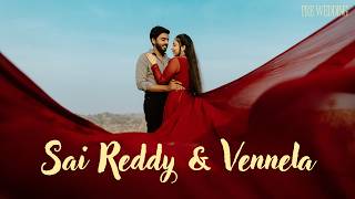 SaiReddy -Vennela | Pre Wedding Shoot | 4K | Pic By SudhaKone | #prewedding