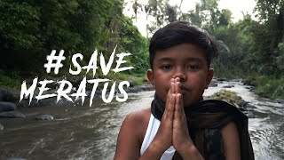 Save Meratus  Rangga Sastra