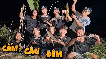 Anh Ba Phai | Một Đêm Cắm Câu Đầy Bất Ổn - Bội Thu Cá 🐟