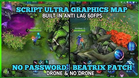 SCRIPT ULTRA GRAPHICS MAP | Beatrix Patch & No Password | MLBB |