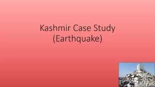 Kashmir Case Study (Earthquake) Quiz (GCSE Geography AQA A)