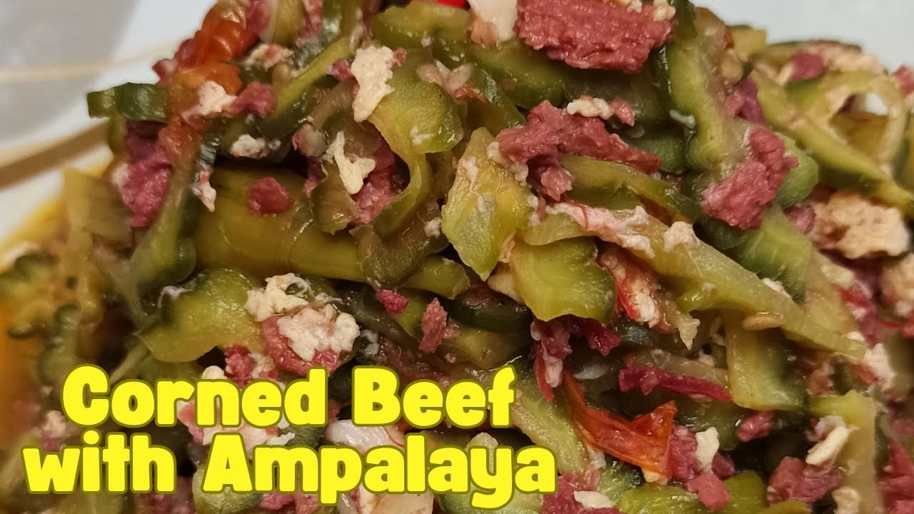 Simple recipe ginisang corned beef Simple recipe ginisang ampalaya