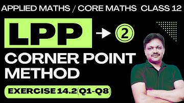 Linear Programming Part 2 | LPP | Ex 14.2(Q1-Q8) | Applied Maths Class 12 | Gaur Classes