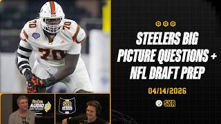 Steelers Big Picture Questions + NFL Draft Prep | SNR Drive (Apr.14) | Pittsburgh Steelers
