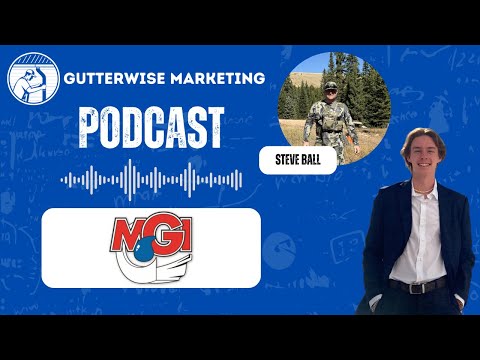 Gutter Success Stories: From Firefighter to 7-Figure Business Owner - Ep. 09 — Gutterwise Marketing (YouTube)
