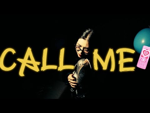 CALL ME
