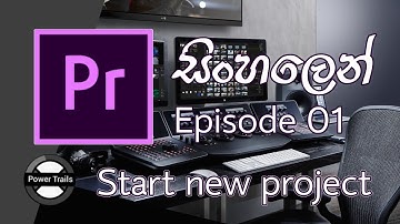 Adobe Premiere Pro Tutorial Sinhala | Episode 01 | Geek Kollo
