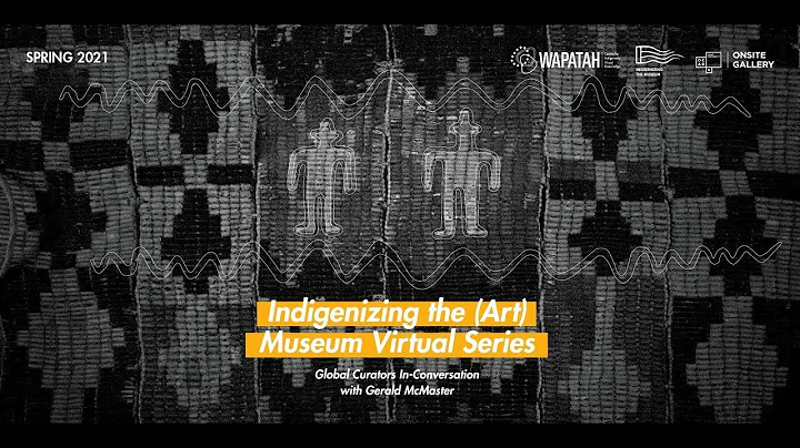 Indigenizing the (Art) Museum: Gerald McMaster In ...
