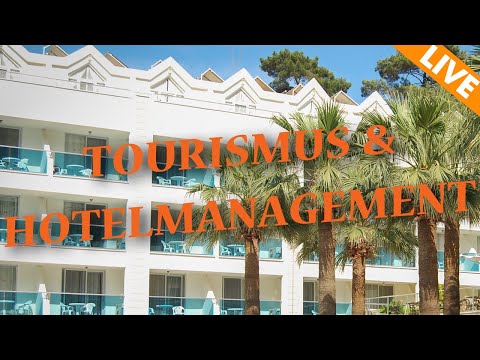 Video: Unterschied Zwischen Tourismusmanagement Und Hotelmanagement
