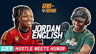 Jordan English | Hustle Meets Humor | S2E9