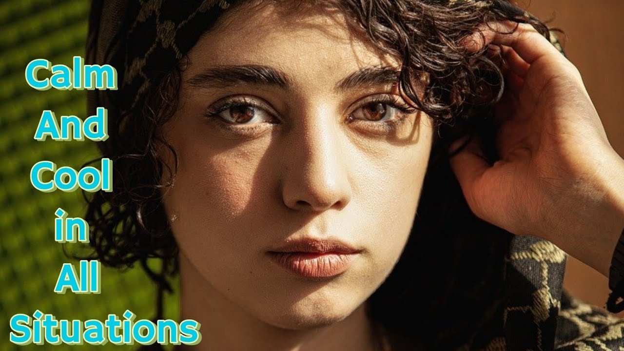 How to Be Cool & Calm in All Situations#Affirmations to Help You Stay ...