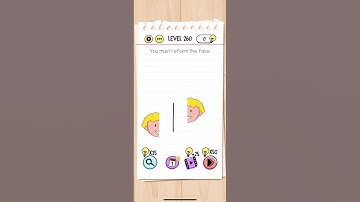 Brain Test Level 260 You must reform the face Answers Solutions