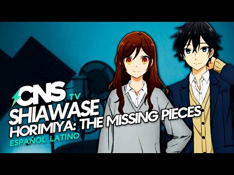 Español) HORIMIYA: THE MISSING PIECES OP // Shiawase