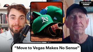 Former A's Exec: Move to Vegas Doesn't Make Sense