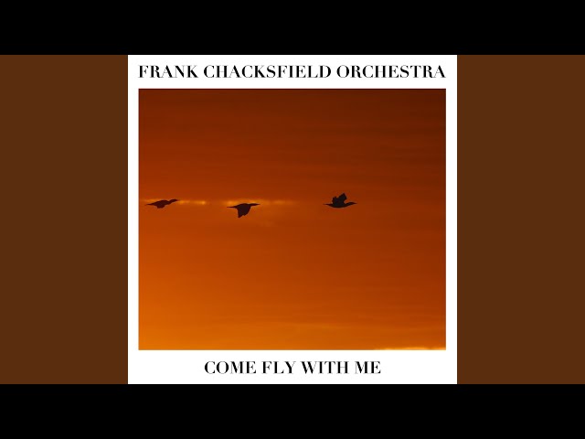 Frank Chacksfield Orchestra - It's Nice To Go Travelling