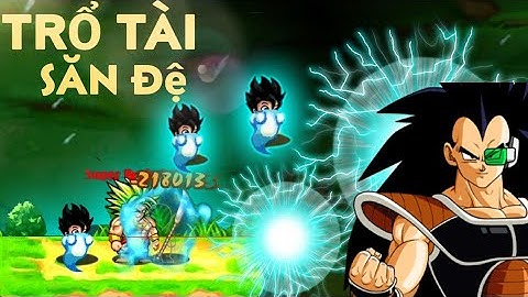 Ngọc Rồng Online - Liên Khúc Săn Đệ Tử 16tr Còn 1hp | Cách Kiếm Đệ Tử Cực Dễ