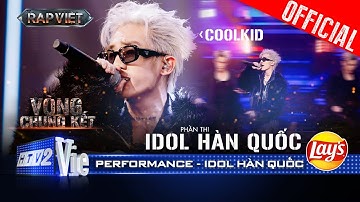 IDOL HÀN QUỐC - CoolKid kết hợp giữa hiphop và trap như idol thực thụ | Rap Việt 2024 [Performance]