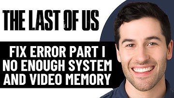 FIX THE LAST OF US PART I ERROR YOU DON