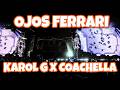 Coachella KAROL G - Ojos Ferrari  (Week 1)