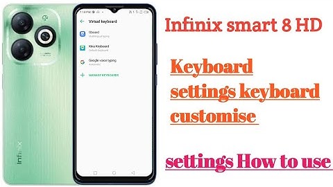 infinix smart 8 HD keyboard settings keyboard customise settings || How to use